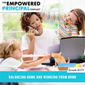 Balancing Home and Working from Home