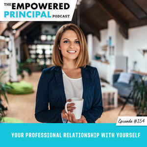 Your Professional Relationship With Yourself