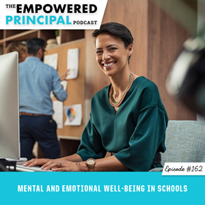 Mental and Emotional Well-being in Schools