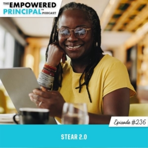 The Empowered Principal™ Podcast | STEAR 2.0