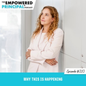 The Empowered Principal® Podcast Angela Kelly |